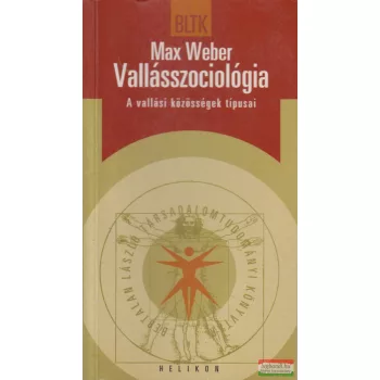 Max Weber - Vallásszociológia