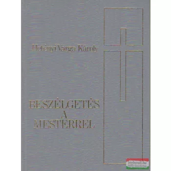 Beszélgetés a mesterrel
