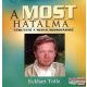 Eckhart Tolle - A most hatalma - Hangoskönyv