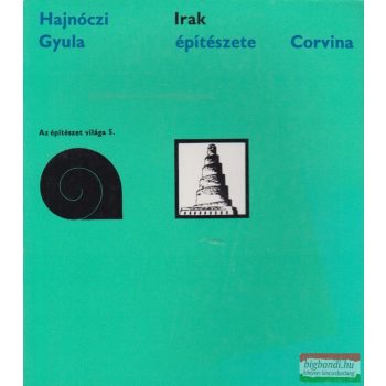 Hajnóczi Gyula - Irak építészete