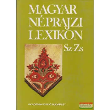 Ortutay Gyula szerk. – Magyar néprajzi lexikon 5.