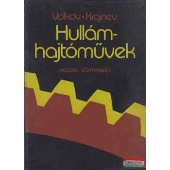 D. P. Volkov, A. F. Krajnev - Hullámhajtóművek