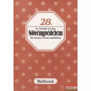 Növényvédelem feromonos rovarcsapdákkal
