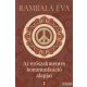 Rambala Éva - Az erőszakmentes kommunikáció alapjai