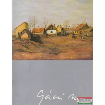 Gácsi Mihály - Kiállítás katalógus
