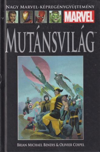 Brian Michael Bendis - Mutánsvilág