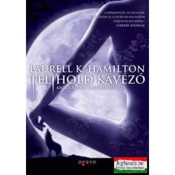  Laurell K. Hamilton - Telihold kávézó - Anita Blake, vámpírvadász