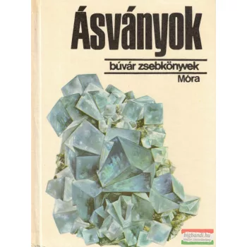   Tasnádi Kubacska András, Kákay Szabó Orsolya - Ásványok 