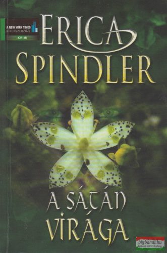 Erica Spindler - A Sátán virága