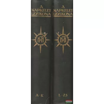 A napkelet lexikona I-II.