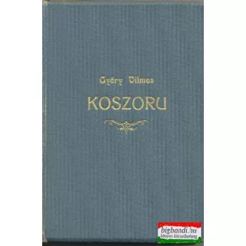 Koszorú - a magyar versköltés virágaiból