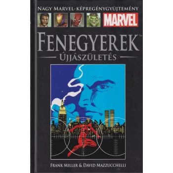 Frank Miller - Fenegyerek: Újjászületés