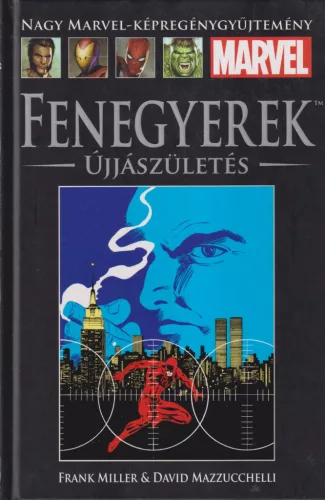 Frank Miller - Fenegyerek: Újjászületés