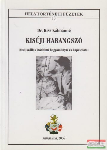 Dr. Kiss Kálmánné - Kisúji harangszó