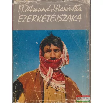 Miroslav Zikmund, Jirí Hanzelka - Ezerkétéjszaka