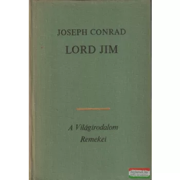Joseph Conrad - Lord Jim