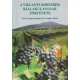 Dr. Lajber Imre - A villányi borvidék kialakulásának története