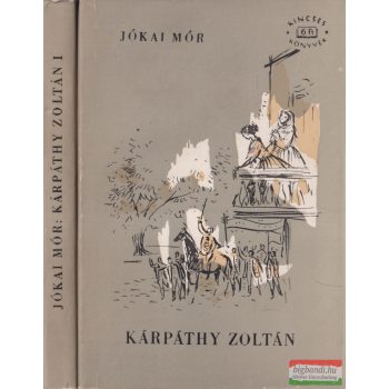 Jókai Mór - Kárpáthy Zoltán I-II.