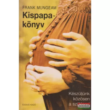 Frank Mungeam - Kispapakönyv
