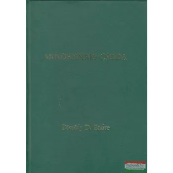 Dicsőfy D. Endre - Mindennapi csoda I-II.