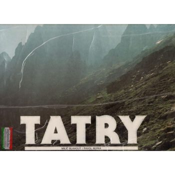  Milíc Blahout, Pavol Repka - Tatry