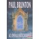 Paul Brunton - Az Önvaló bölcsessége