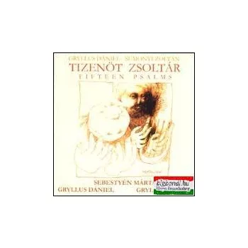 Gryllus Dániel - Sumonyi Zoltán - Tizenöt zsoltár CD