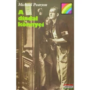 Michael Pearson - A diadal könnyei  - Az elárult Vercors 