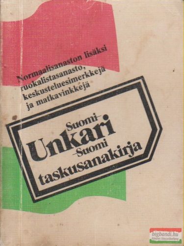 Nyirkos István - Suomi-Unkari - Unkari-Suomi taskusanakirja / Finn-magyar - magyar-finn zsebszótár