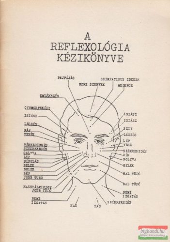 A reflexológia kézikönyve