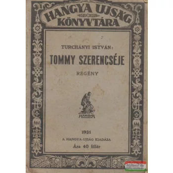 Tommy szerencséje