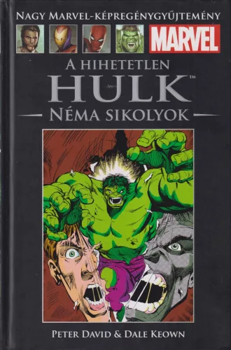 Peter David - A hihetetlen Hulk - Néma sikolyok