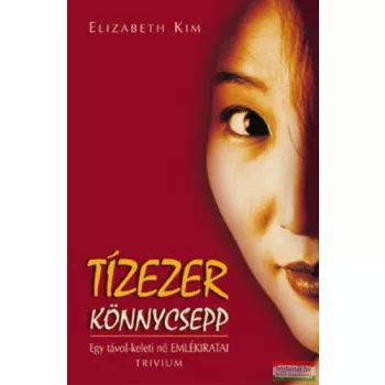 Elizabeth Kim - Tízezer könnycsepp