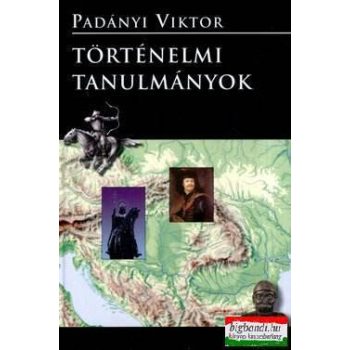 Padányi Viktor - Történelmi tanulmányok