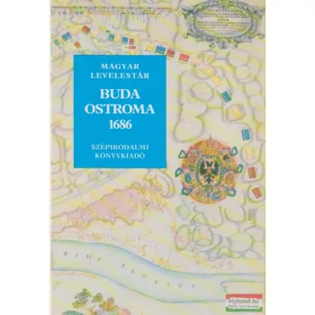 Péter Katalin szerk. - Buda ostroma, 1686