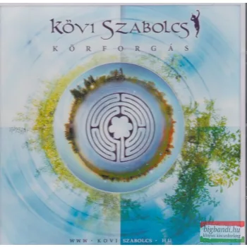 Kövi Szabolcs: Körforgás CD