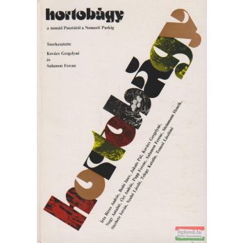 Hortobágy - a nomád Pusztától a Nemzeti Parkig