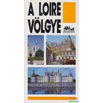 Lindner László - A Loire völgye