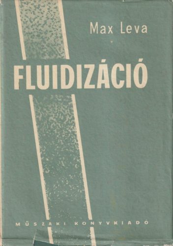 Max Leva - Fluidizáció
