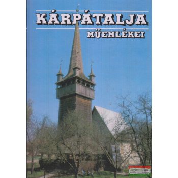 Deschmann Alajos - Kárpátalja műemlékei