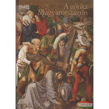 A gótika Magyarországon
