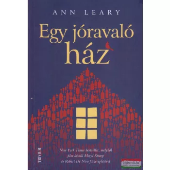 Ann Leary - Egy jóravaló ház