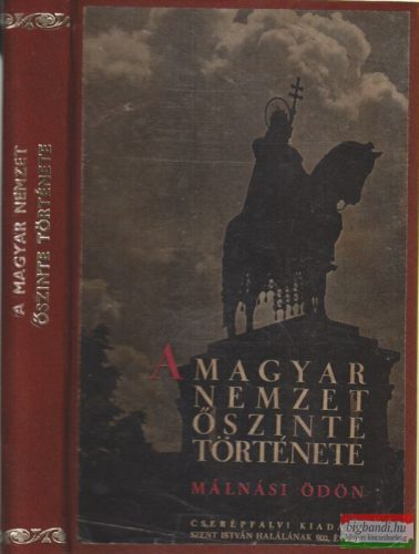 A magyar nemzet őszinte története 