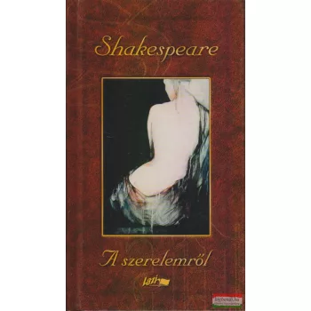 Shakespeare a szerelemről
