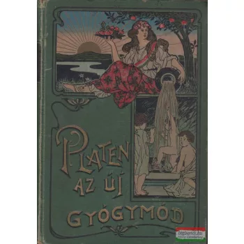 M. Platen - Az új gyógymód I-II.
