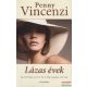 Penny Vincenzi - Lázas évek