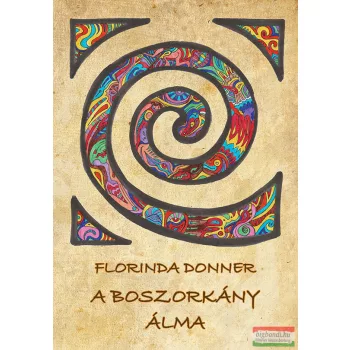 Florinda Donner - A boszorkány álma