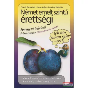   Német emelt szintű érettség - komplett írásbeli feladatsorok