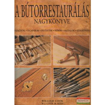 William Cook - A bútorrestaurálás nagykönyve