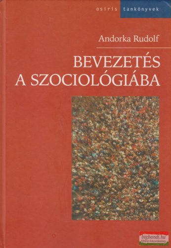 Andorka Rudolf - Bevezetés a szociológiába